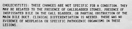 Pathologist report on gallbladder